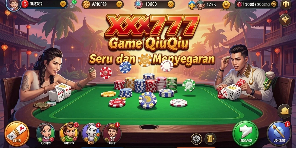 Tampilan gameplay QiuQiu yang menarik pada XXX777.